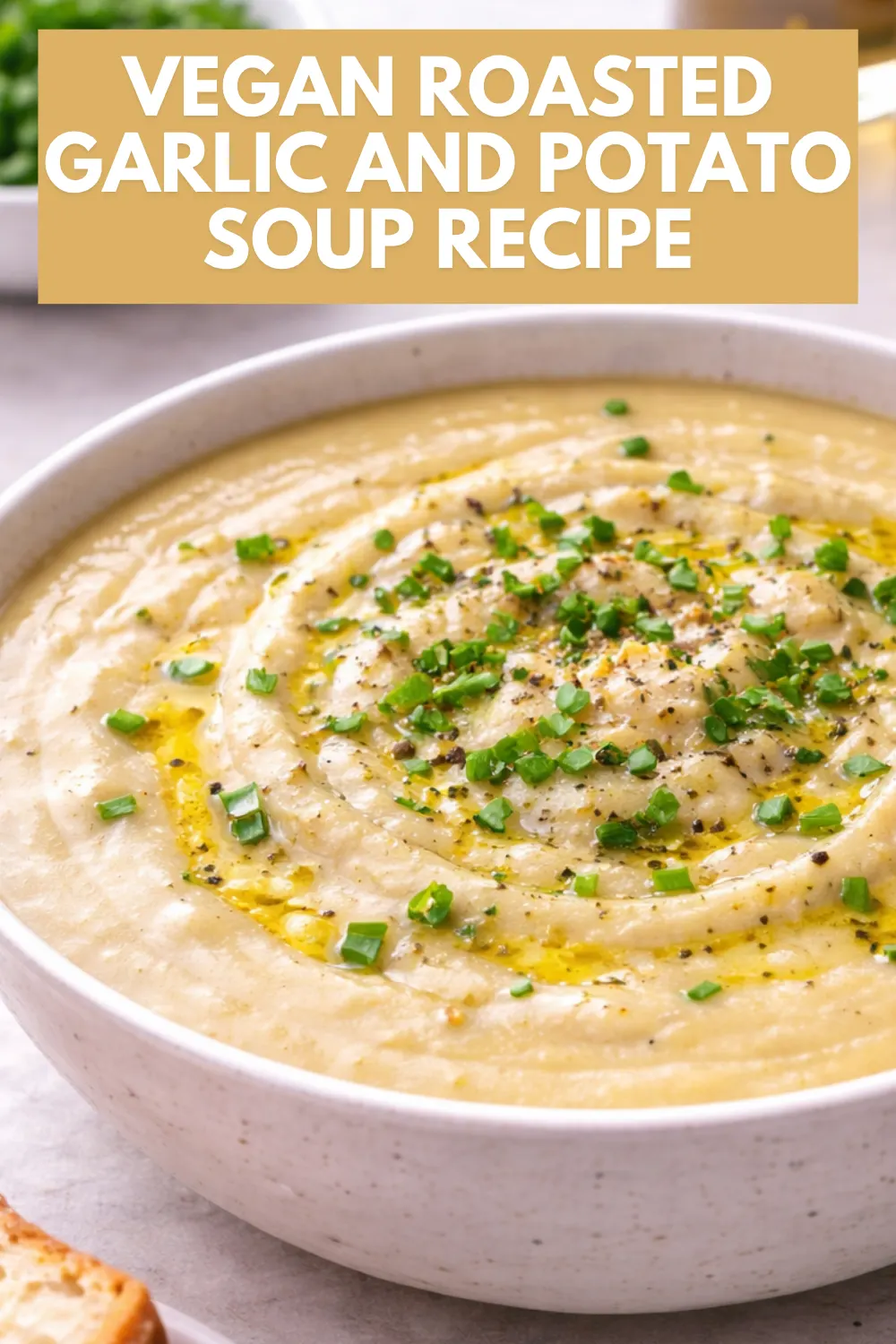 Vegan Roasted Garlic and Potato Soup Recipe