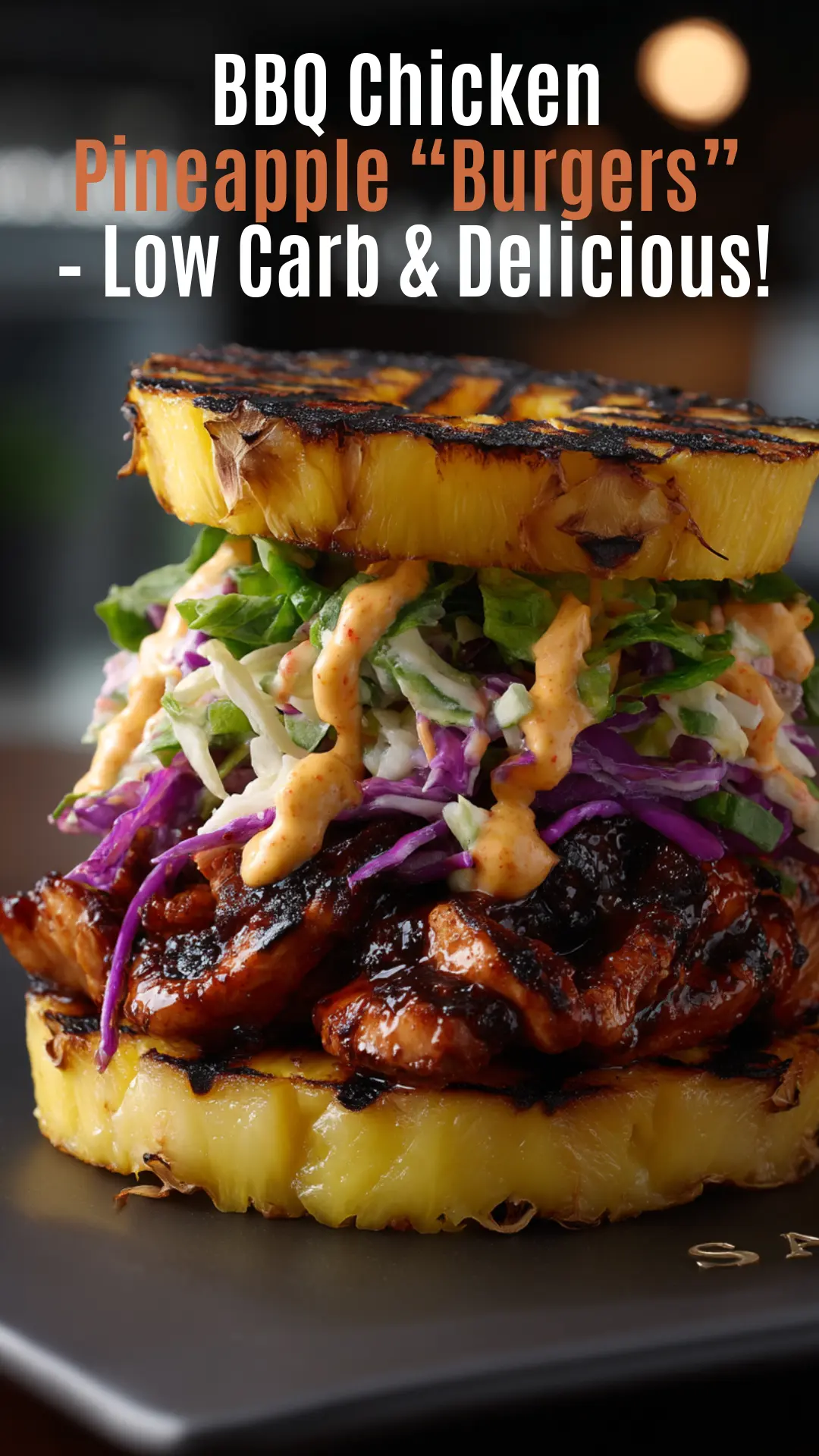 BBQ Chicken Pineapple Burgers with Pineapple Slices