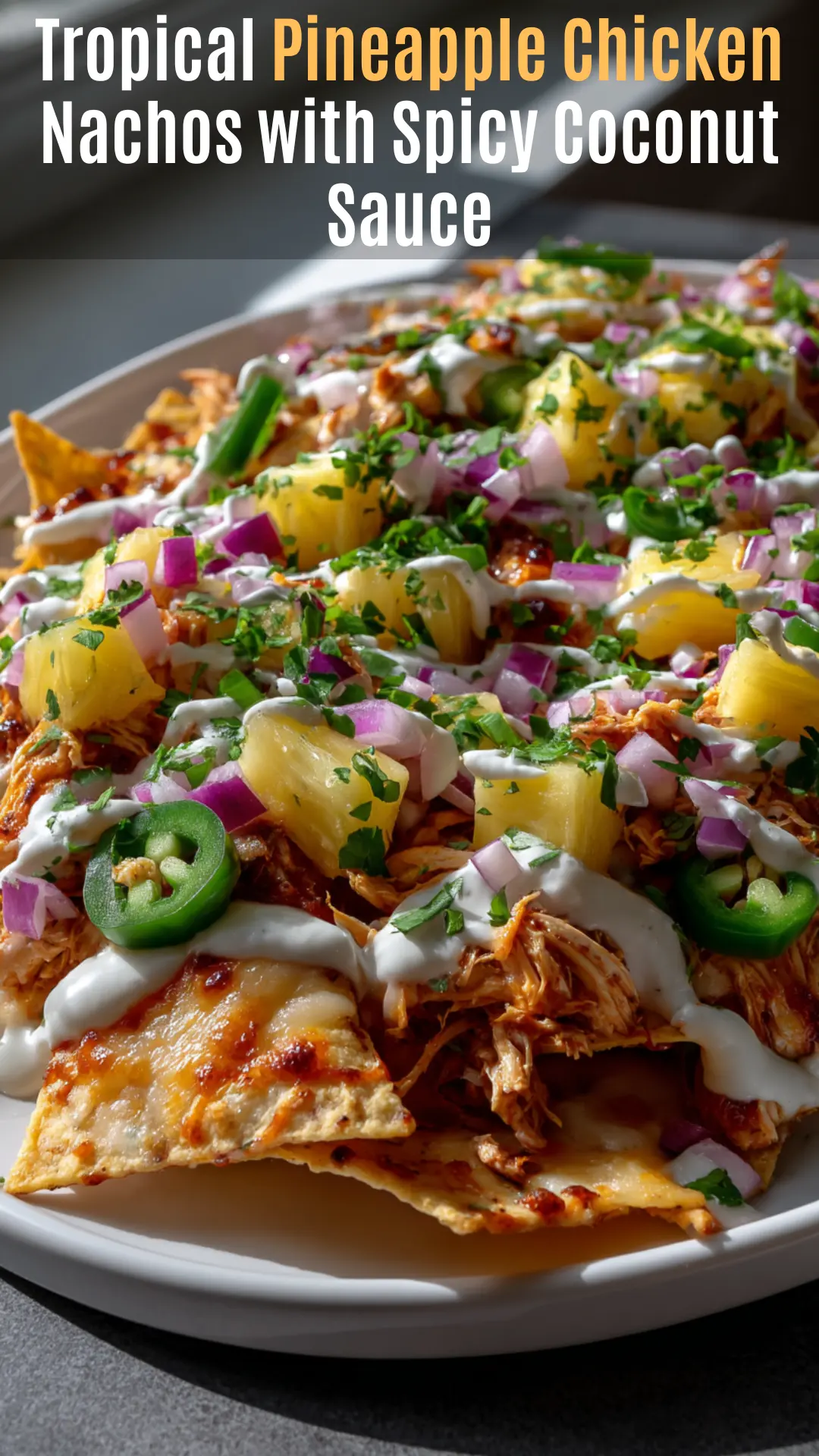 Tropical Pineapple Chicken Nachos