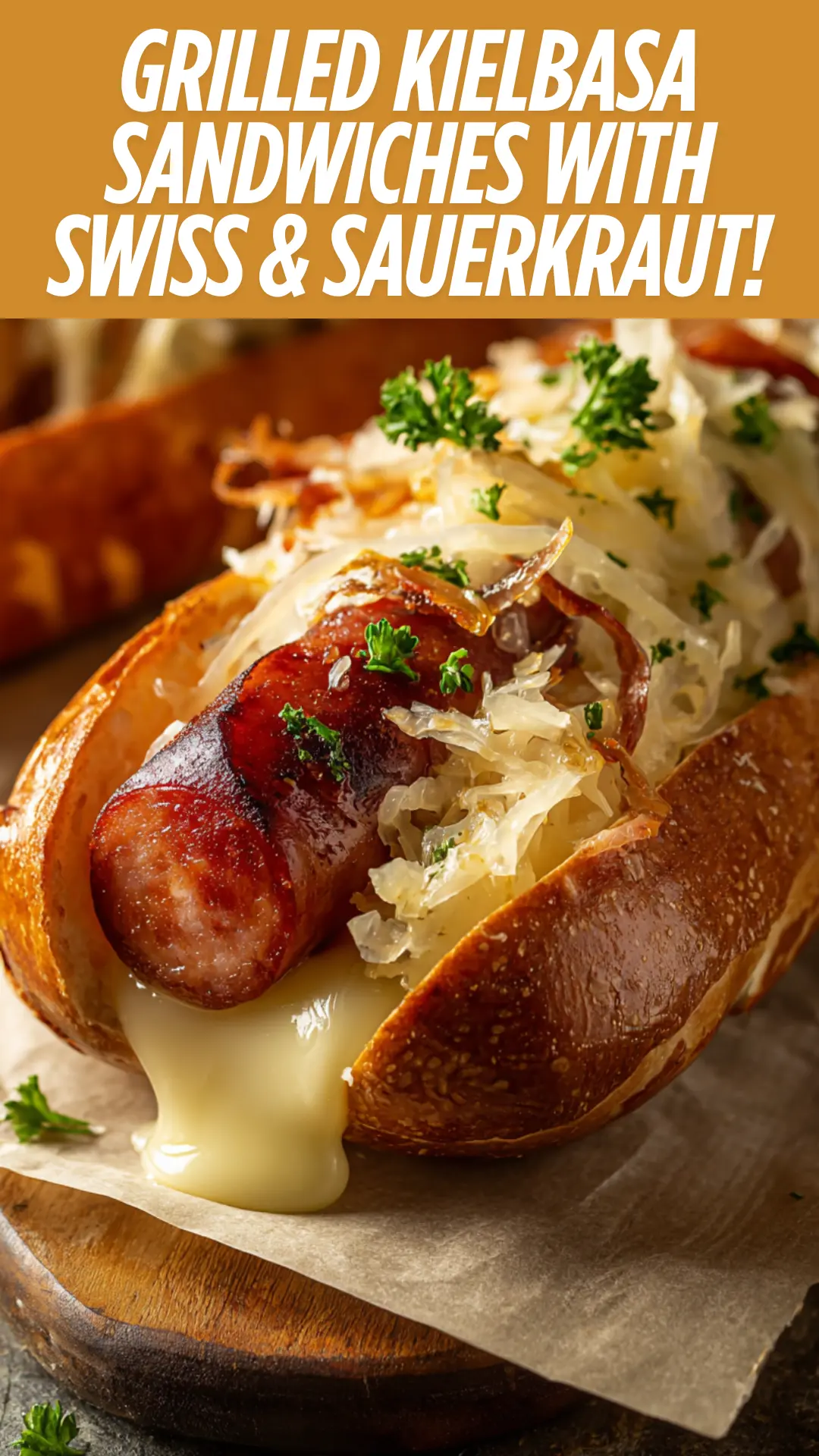 Grilled Kielbasa Sausage Sandwiches with Swiss Cheese and Sauerkraut