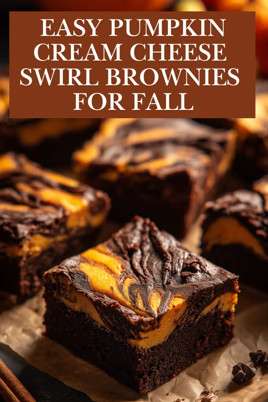 Pumpkin Cream Cheese Swirl Brownies – Fall Dessert Bliss