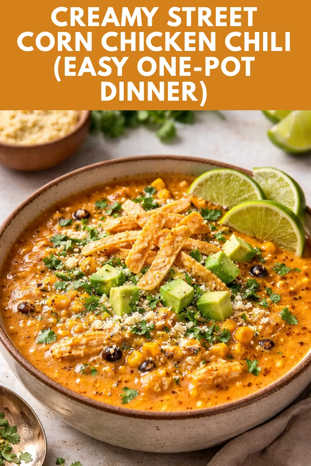 Street Corn Chicken Chili (Creamy & Flavor-Packed)