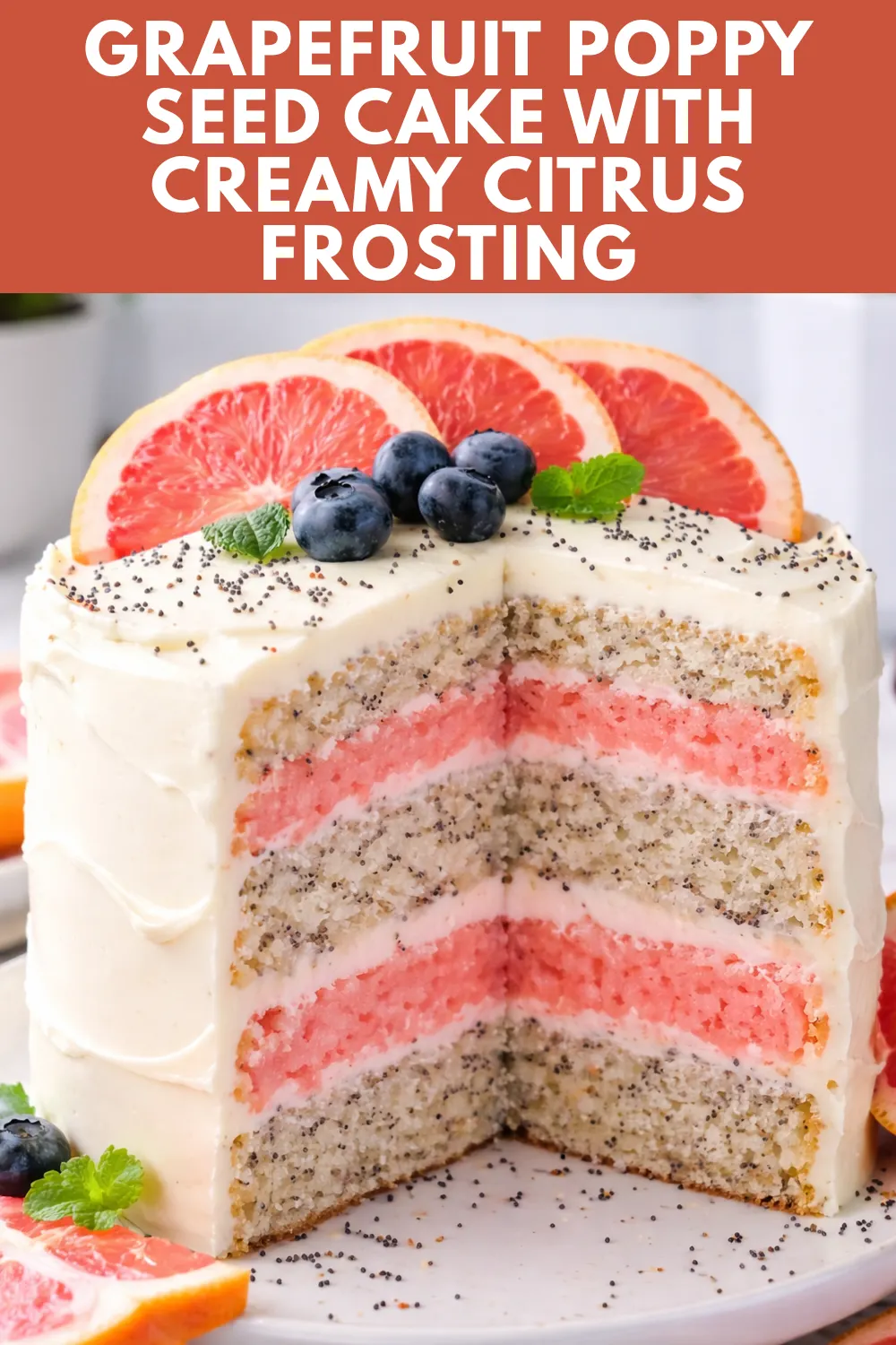Moist Grapefruit Poppy Seed Cake with Creamy Frosting
