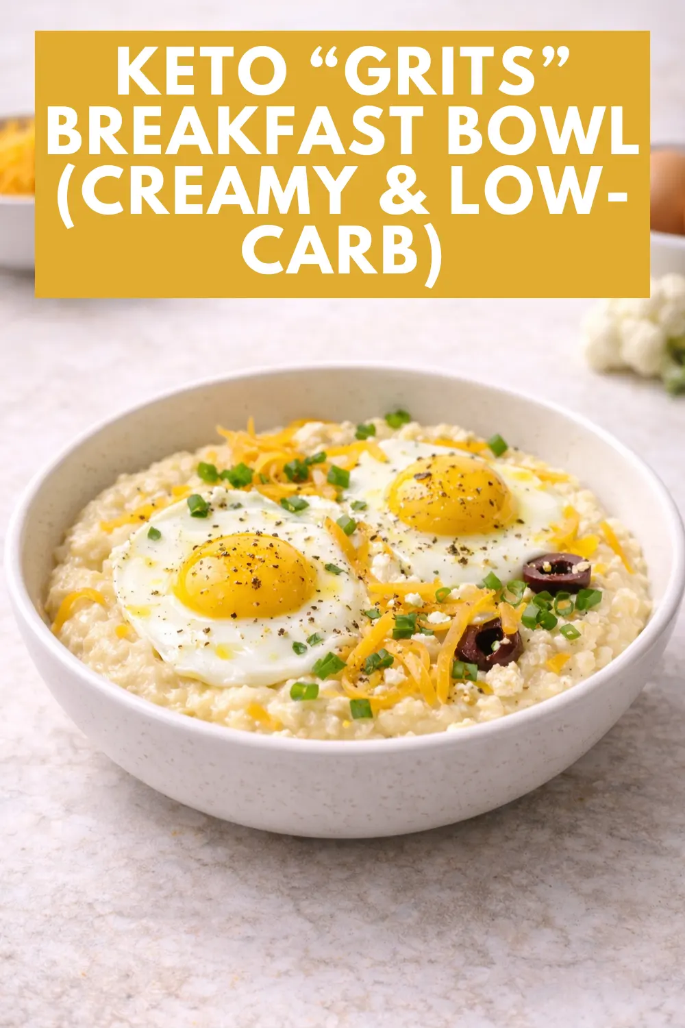 Creamy Keto “Grits” Breakfast Bowl (Low-Carb)