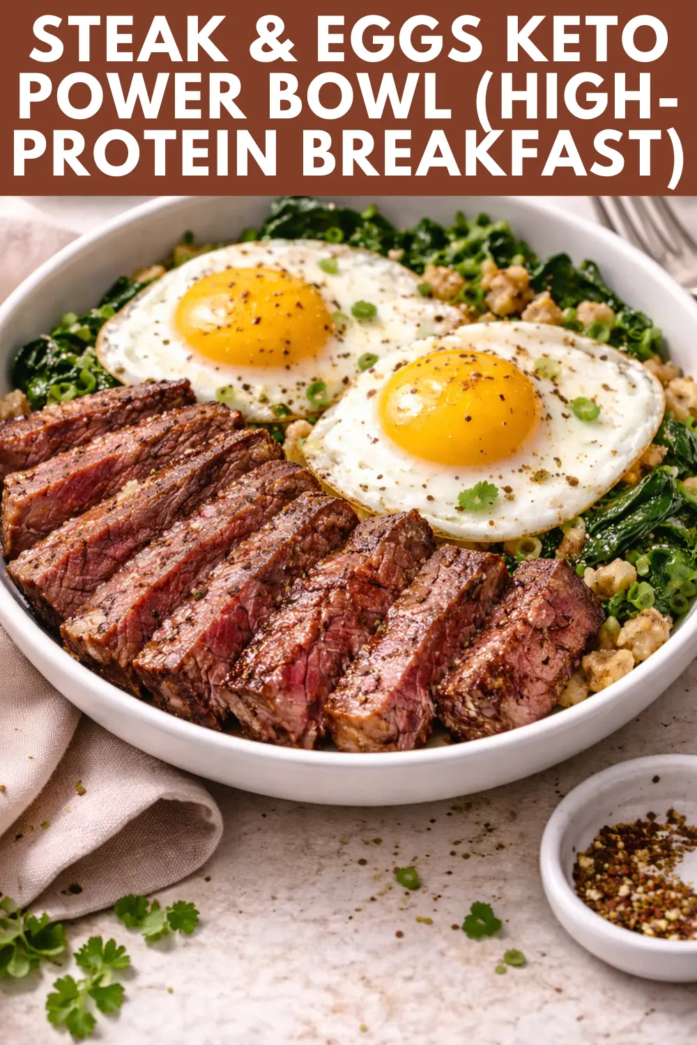 Steak & Eggs Keto Power Bowl (High-Protein Breakfast)