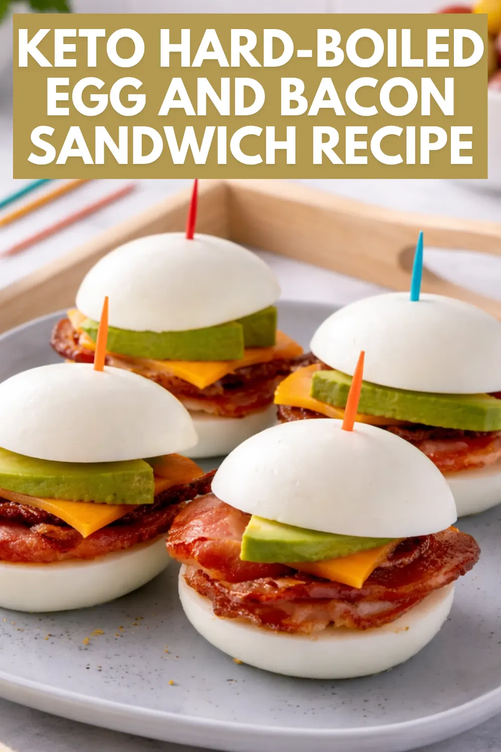 Keto Hard-Boiled Egg and Bacon Sandwich