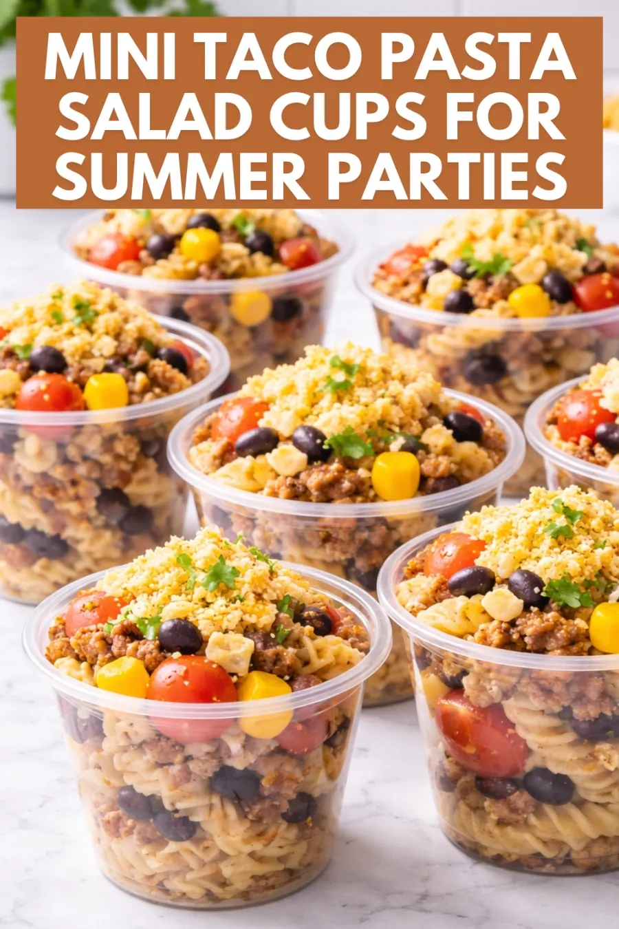 Mini Taco Pasta Salad Cups